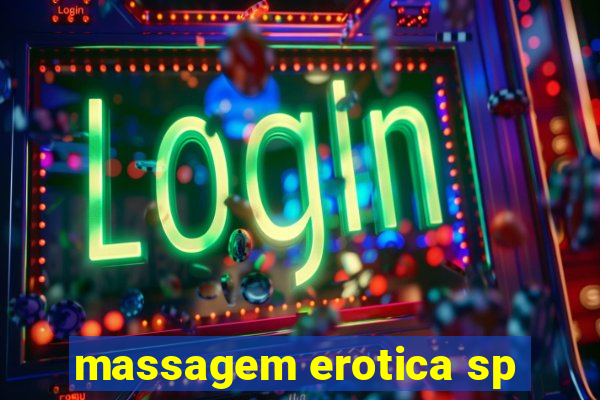 massagem erotica sp